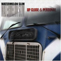 Watermelon Slim - Up Close & Personal