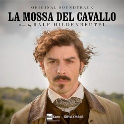 Ralf Hildenbeutel - La mossa del cavallo (Original Motion Picture Soundtrack)