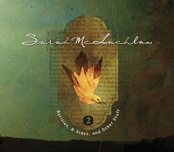 Sarah Mclachlan - Rarities B-Sides & Other Vol.2 [Import anglais]