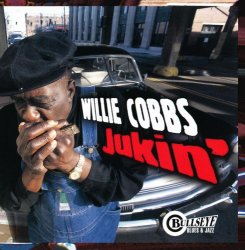 Willie Cobbs - Jukin' [Import anglais]