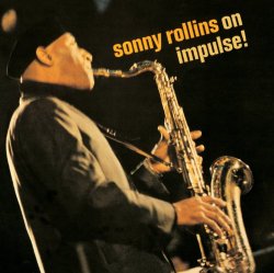 Sonny Rollins - On Impulse