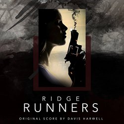 Davis Harwell - Ridge Runners (Original Motion Picture Soundtrack)