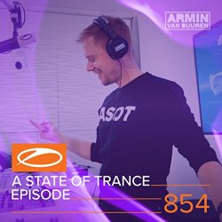 Armin van Buuren - A State Of Trance (Asot 854) (Armin Wins 2 Awards!, Pt. 1)