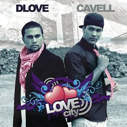 D Love, Cavell - Love City