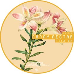 Danny Nectar - Tita (Original Mix)