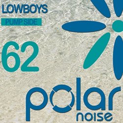 Lowboys - Pump Side