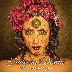 Patricia Vonne - Viva Bandolera