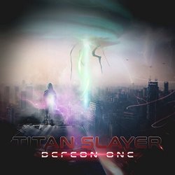 Titan Slayer - Defcon One