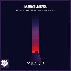 Ekko & Sidetrack - Let the Light In / Melt (Club Masters)