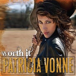 Patricia Vonne - Worth It