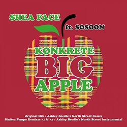 Shea Face - Konkrete Big Apple (feat. SoSoon) [Sinitus Tempo's Remix #2]