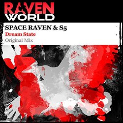 Space Raven & S5 - Dream State (Original Mix)