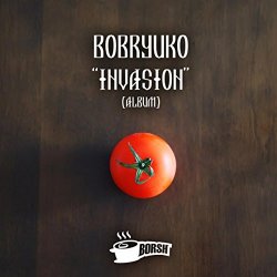 Bobryuko - Invasion