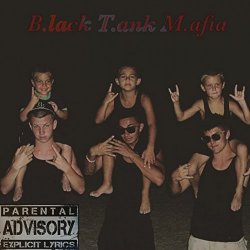 AntSki - Black Tank Mafia [Explicit]