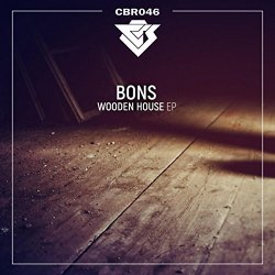 Bons - Wooden House (Original Mix)