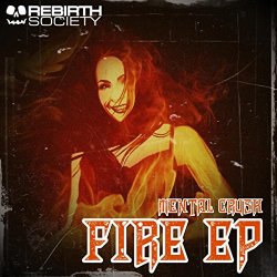 Mental Crush - Fire EP