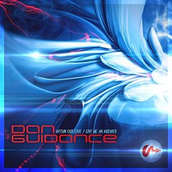 Dan Guidance - Within Our Love / Give Me An Answer