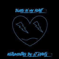 KT Kravitx - Blues in My Heart (Instrumental)