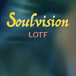 Lotf - Soulvision