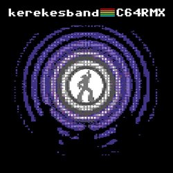 Kerekes Band - Kerekes Band (C64 Remixes)