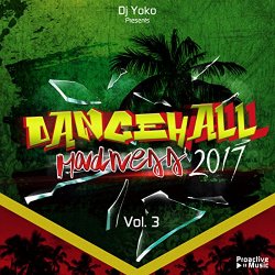 DJ Yoko - Dancehall Madness 2018 (Vol. 3)