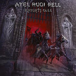 AXEL RUDI PELL - Knights Call