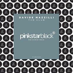 Davide Mazzilli - The Club (Original Club Mix)