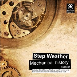 Step Weather - Mechanical History