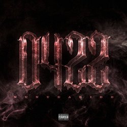 Nunudakidd - 0422 (Life) [Explicit]
