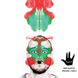 Nick Olivetti - I Want You / Diavolina