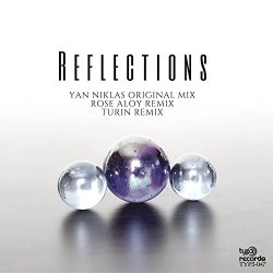 Yan Niklas - Reflections (Rose Aloy Remix)