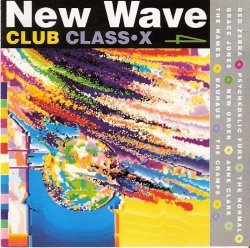 The Cramps - New wave club class• X, Volume 4
