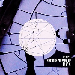 DvX - Nachtrhythmus EP