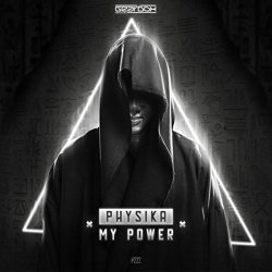 Physika - My Power (Original Mix)