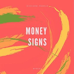 Giovanni Rabelo - Money Signs (Original Mix)