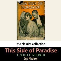   - This Side of Paradise by F. Scott Fitzgerald