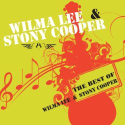Wilma Lee And Stoney Cooper - Big Midnight Special