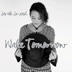 Sarah Snead - Wake Tomorrow