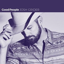 Josh Grider - Good People
