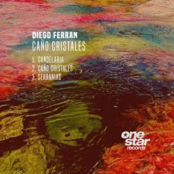 Diego Ferran - Ca&ntilde;o Cristales Ep