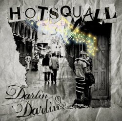 Hot Squall - Darlin'darlin' [Import allemand]