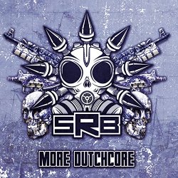 SRB - More Dutchcore