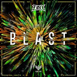 Zinx - Blast