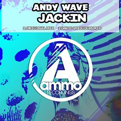Andy Wave - Jackin (David Boogie Remix)