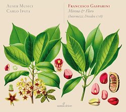 Auser Musici - Gasparini: Mirena e Floro