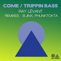 Ray Levant - Come / Trippin Bass