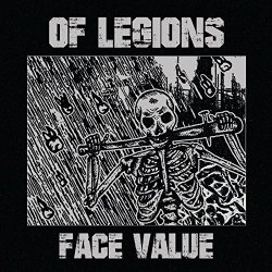 Of Legions - Face Value [Explicit]