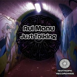 Rui Manu - Just Talking