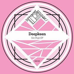 Deepkeen - Get High EP
