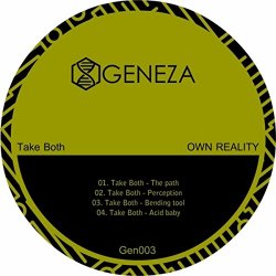 Take Both - Own reality